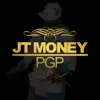 JT Money - P.G.P. (Pimpin' Gangsta Party)